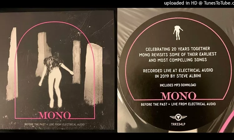 MONO - Before The Past ? Live From Electrical Audio (Full EP)