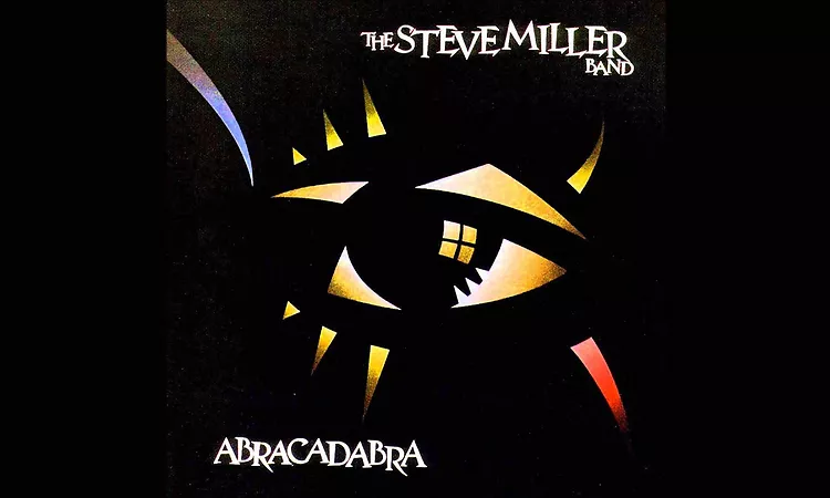 Steve Miller Band - Abracadabra (Version Original 1982) HQ SOUND