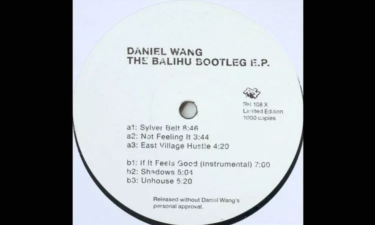 Daniel Wang - Not Feeling It - The Balihu Bootleg Ep