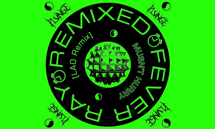 Fever Ray - Mustn't Hurry (Lao Remix)