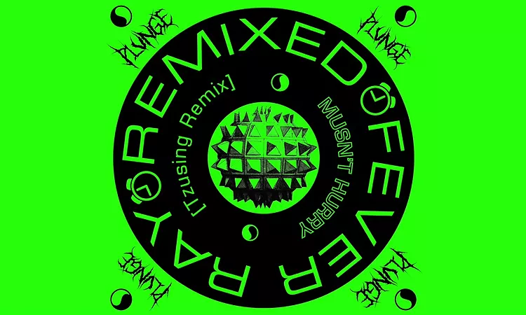 Fever Ray - Mustn't Hurry (Tzusing Remix)