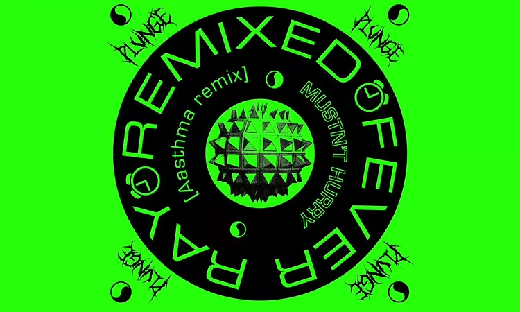 Fever Ray - Mustn't Hurry (Aasthma Remix)