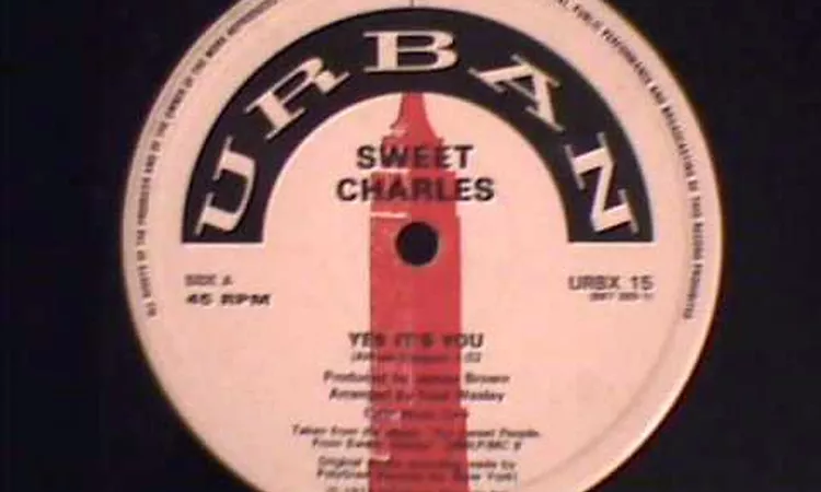 SWEET CHARLES - YES ITS YOU