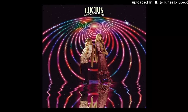 Lucius - Second Nature