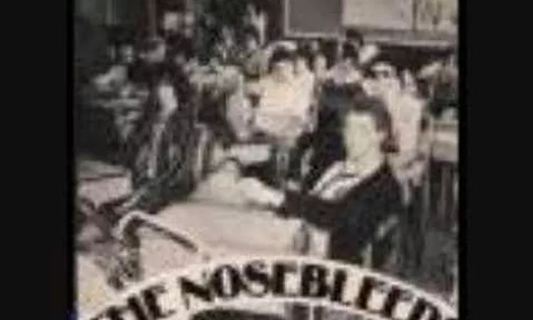 The Nosebleeds-Aint Been to No Music School