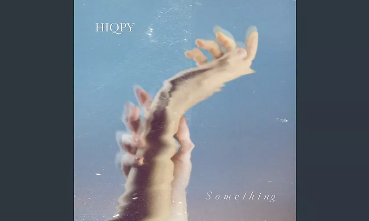Hiqpy - Something