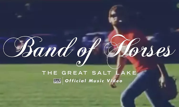 Band of Horses - The Great Salt Lake [OFFICIAL VIDEO]