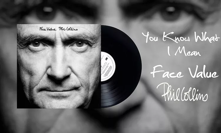 Phil Collins - You Know What I Mean (2016 Remaster)