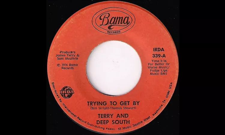 Terry And Deep South - Trying to Get By