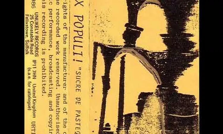 Vox Populi! ?- Sucre De Past?que (Full Cassette)