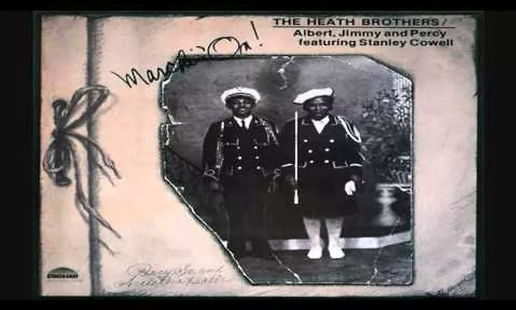 The Heath Brothers Ft. Stanley Cowell ?? Marchin' On! LP 1976