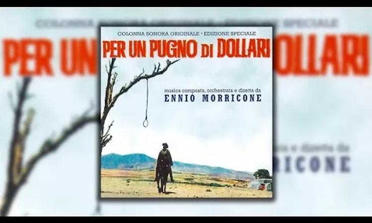 Ennio Morricone - A Fistful of Dollars (Per Un Pugno Di Dollari) 1964 - Official Soundtrack Album