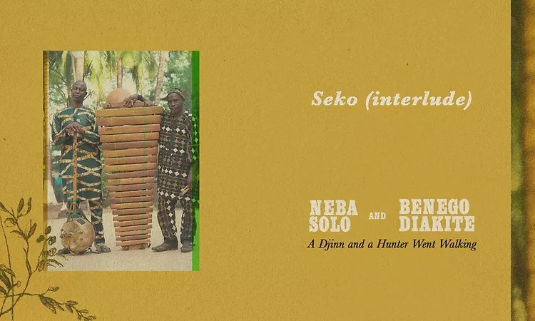 Neba Solo & Benego Diakit? - Seko (interlude) (Official Audio)