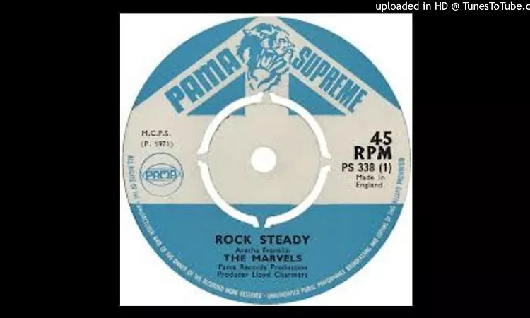 The Marvels - Rock Steady - 1971