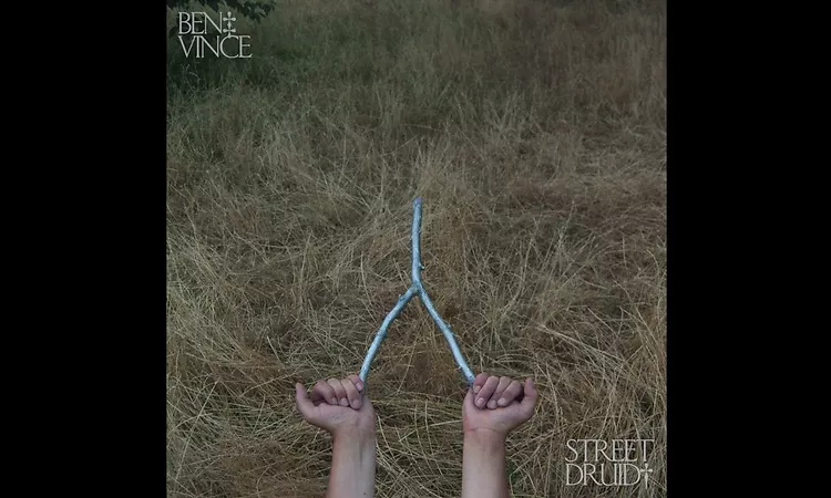 Ben Vince - Street Druid