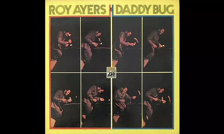 Roy Ayers - Daddy Bug (1969) [Full LP] {Soul-Jazz, Bossa Nova} ???UNDERRATED PIECE OF BEAUTY???