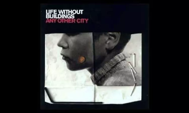 Life Without Buildings - 14 Days