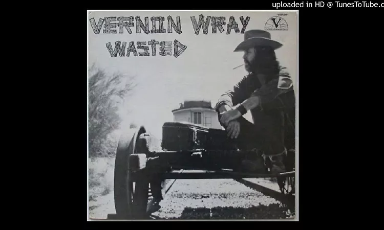 Vernon Wray - Reaching Out To Touch (US 1972)