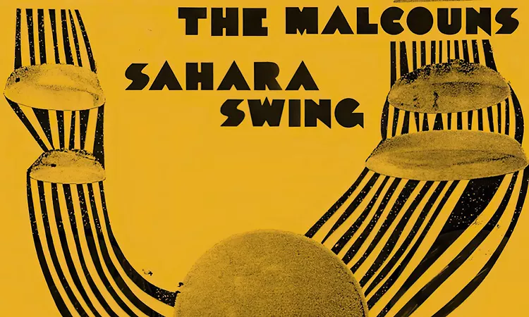 Karl Hector & The Malcouns ?- Sahara Swing (2008) [Full Album]