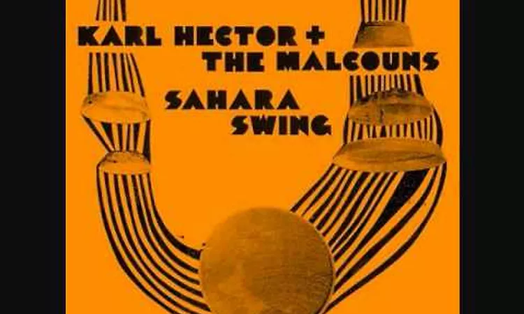 Karl Hector & The Malcouns "followed path"