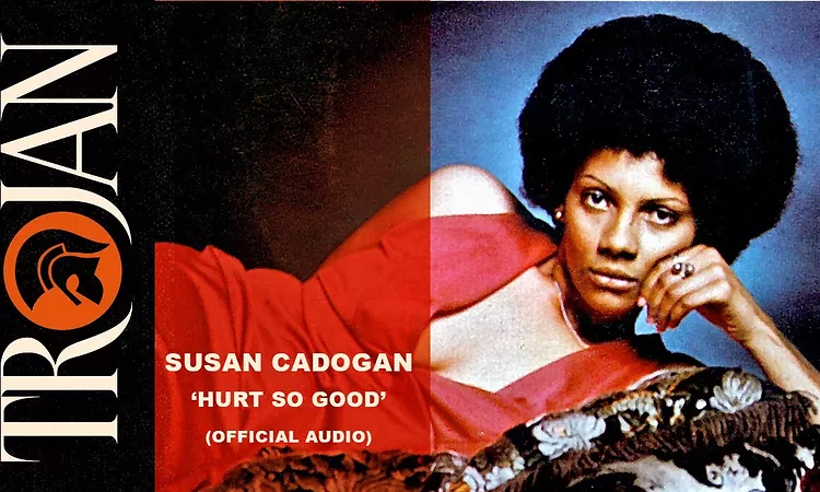 Susan Cadogan - Hurt So Good (Official Audio)