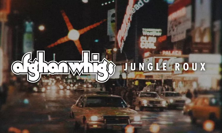 The Afghan Whigs - Jungle Roux (Official Visualizer)