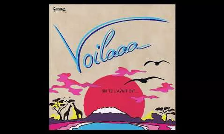 Voilaaa - On Te L'avait Dit [Full Album]