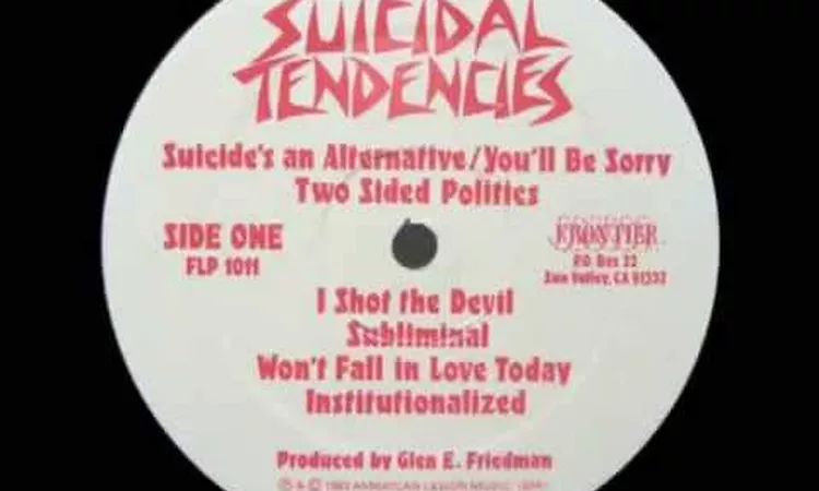 Suicidal Tendencies ~ Two Sided Politics