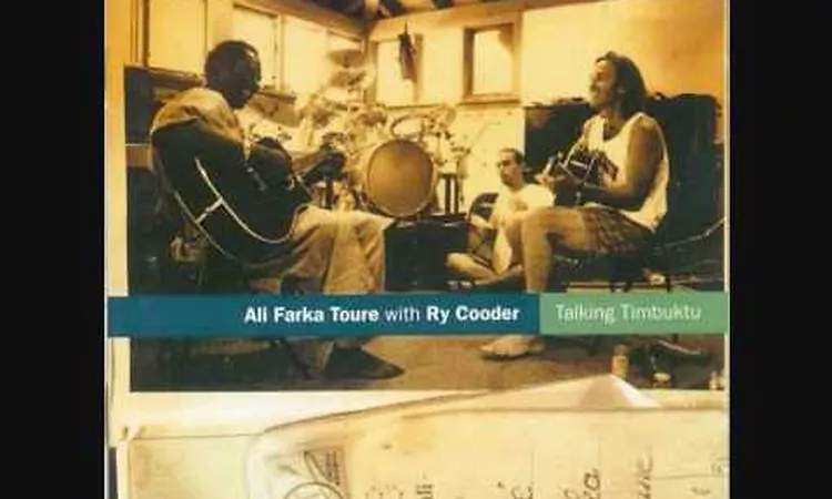 Ai Du - Ali Farka Tour? & Ry Cooder