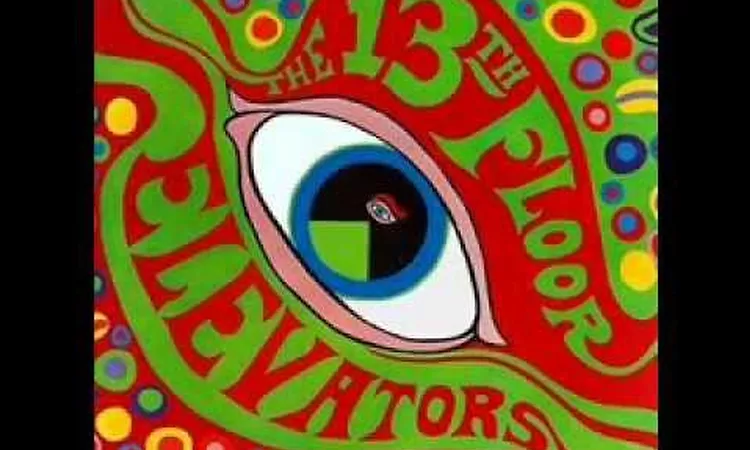 The 13th Floor Elevators - The Psychedelic Sounds Of The 13th Floor Elevators (Full Album)