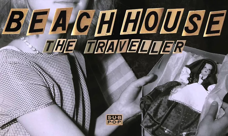 Beach House - The Traveller