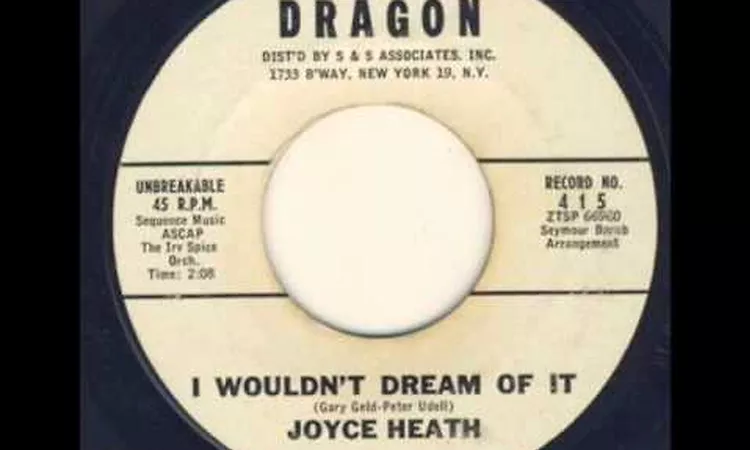 Joyce Heath - I Wouldn't Dream Of It