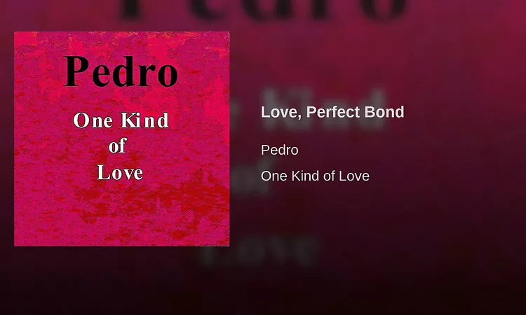 Love, Perfect Bond