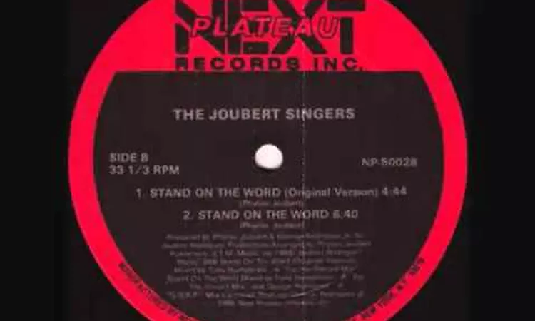 The Joubert Singers - Stand On The Word
