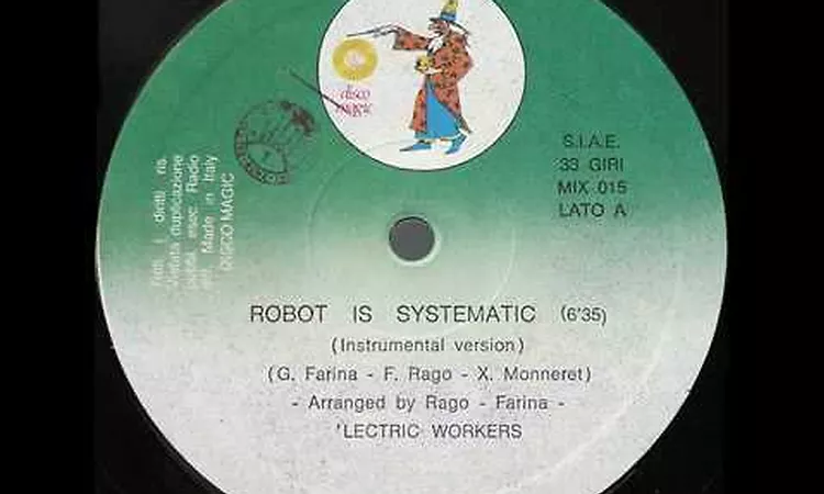 'Lectric Workers - Robot Is Systematic (1982)