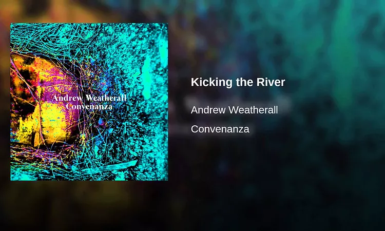 Kicking the River