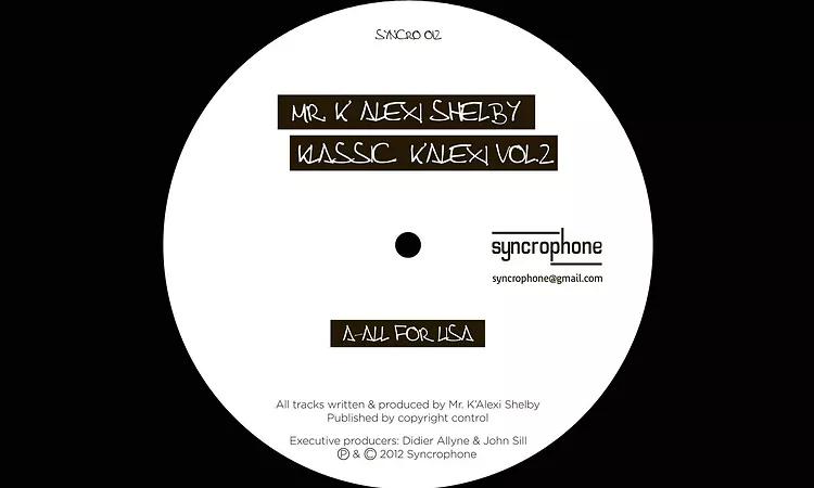 Mr K' Alexi Shelby - All for Lisa