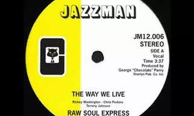 Raw Soul express - The way  we live - 1977