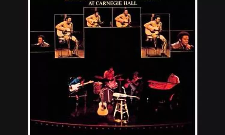 Music of Our Lives - Bill Withers Live at Carnegie Hall 1972 A Comment written by Hank Beukema
