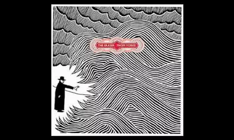 Thom Yorke - The Eraser