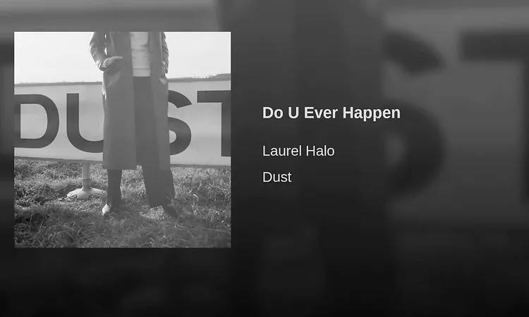 Do U Ever Happen