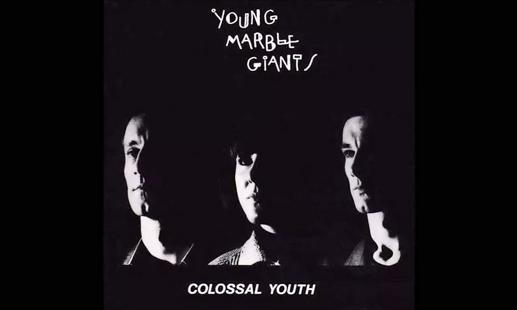 Young Marble Giants -  Colossal Youth -Full Album-   HQ