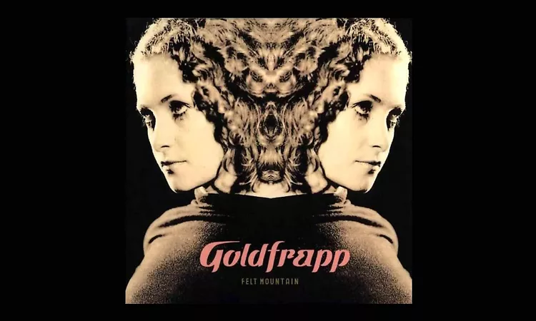 Goldfrapp - Felt Mountain (Full Album)