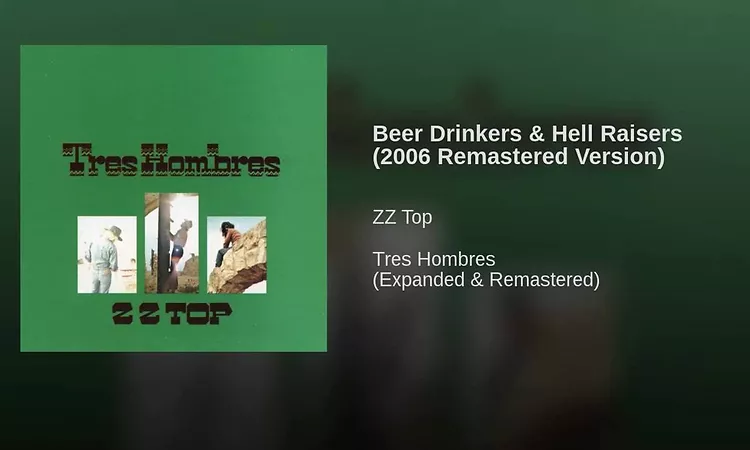 Beer Drinkers & Hell Raisers (2006 Remastered Version)