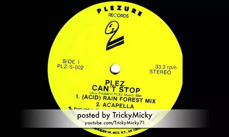 [1988] Plez ?- Can't Stop ((Acid) Rain Forest Mix) [1/5]