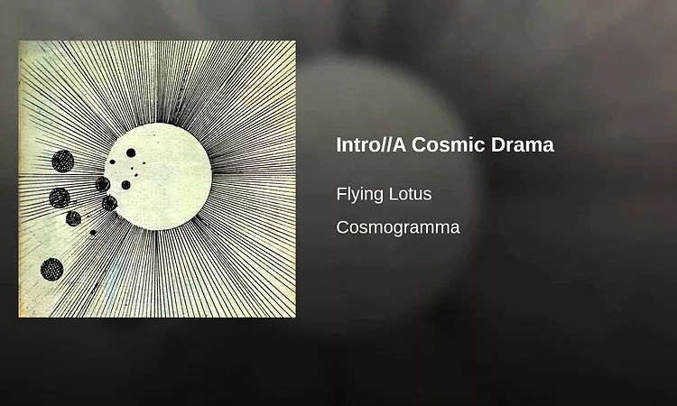 Intro//A Cosmic Drama