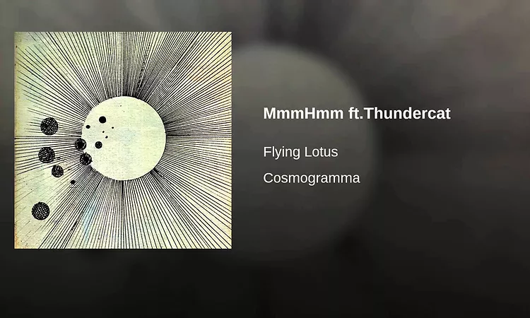 MmmHmm?ft.Thundercat