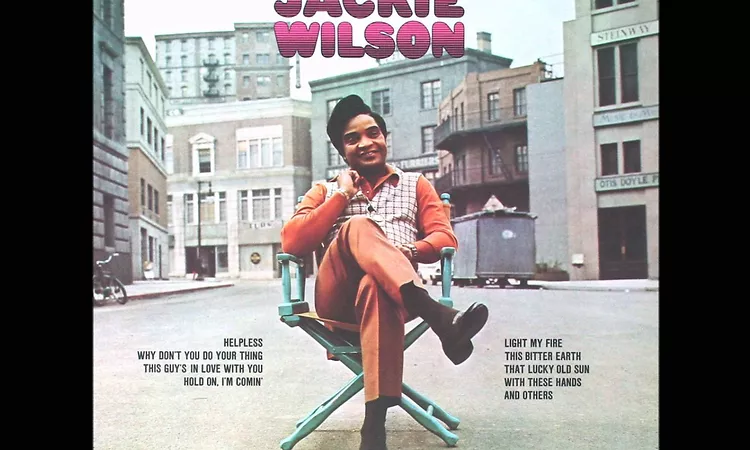 Light My Fire- Jackie Wilson