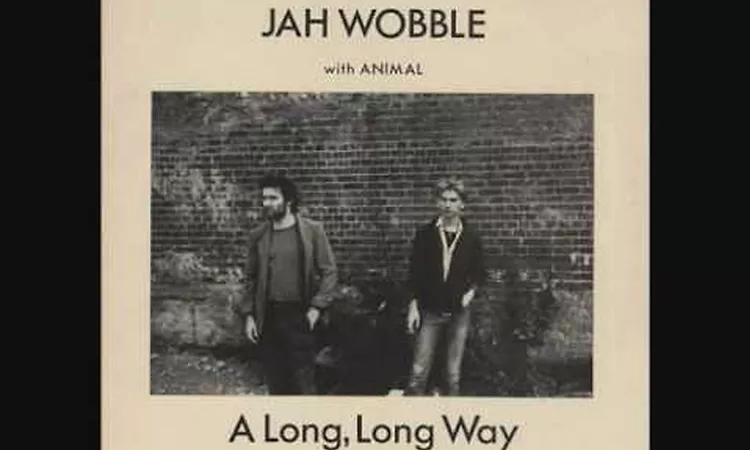 Jah Wobble - A Long Long Way - Extended version (Bedroom Album)