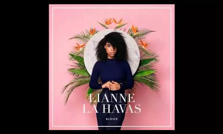 Grow - Lianne La Havas